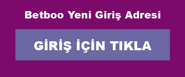 Betboo Yeni Giriş Adresi infografik