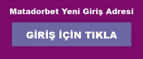 Matadorbet Yeni Giriş Adresi infografik